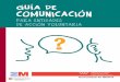 GUÍA DE COMUNICACIÓNPARA ENTIDADES DE ACCIÓN VOLUNTARIA? Edita y promueve: Dirección General de Voluntariado y Promoción Social Redacción y contenidos: Charo Mármol …