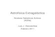 Astrofísica Extragaláctica · 2011. 2. 16. · Clasificación (tipos de AGNs) y modelo unificado [17 diap] 2.- Cuásares (QSOs). Espectro: emisión del contínuo y líneas de emisión