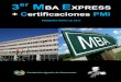 3er M E BA XPRESS Certificaciones PMI - Fundación Agustín de … · 2019. 1. 10. · INTRODUCCIÓN El Curso de Experto en Administración y Dirección de Empresas “MBA Express”
