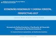 ECONOMÍAS REGIONALES Y CADENA FORESTAL. …...Las medidas productivas y regionales desde Nación (I): 362 medidas con impacto productivo en todo el país 8 1 Eliminación de derechos