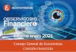 OBSERVATORIO ECONÓMICO FINANCIERO - DiarioAbierto · 2021. 2. 3. · OBSERVATORIO ECONÓMICO FINANCIERO Enero 2021 5 A continuación se expone un breve resumen de cada uno de los