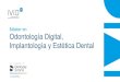 Máster en Odontología Digital, Implantología y Estética Dental...Encerado funcional y estético en base al DSD inicial Estética en la planificación odontológica Protocolos definitivos