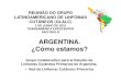 ARGENTINA. ¿Cómo estamos? - Red de Linfomas Cutáneos ...redlinfomacutaneo.org.ar/PDF/RED LINFOMA Mayo2016 RADLA 20-7 … · • Grupo Latinoamericano de Linfomas Cutáneos (GLALC)