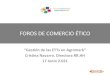 FOROS DE COMERCIO ÉTICO · 2021. 6. 16. · FOROS DE COMERCIO ÉTICO “Gestión de las ETTsen Agromark” Cristina Navarro. Directora RR.HH 17 Junio 2.021