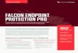 Falcon Pro ESP - CrowdStrike · 2021. 3. 30. · Proporciona un verdadero AV de útilma geración con respuesta e inteligencia integrada de amenazas CrowdStrike Falcon® Endpoint