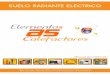 Suelo radiante eléctrico ECAS · 2020. 6. 12. · Normativas: IEC/TR2 61423-1/-2 IEC 60800 7 En este caso, el cable más apropiado, es el de 15 W/m, ya que coincide con los cáculos