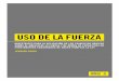 USO DE LA FUERZA - Amnesty International