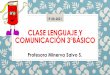 Clase lenguaje y comunicación 3°básico