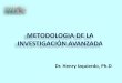 METODOLOGIA DE LA INVESTIGACIÓN AVANZADA