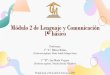 Módulo 2 de Lenguaje y Comunicación 1° básico