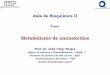 Aula09BioqII Metabolismo de Aminoácidos - Moodle USP: e 