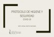 PROTOCOLO DE HIGIENE Y SEGURIDAD COVID-19