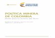 POLÍTICA MINERA DE COLOMBIA