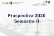Prospectiva 2020 Semestre II - WordPress.com