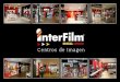Historia - Interfilm - Fotografía, imprenta digital y 