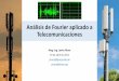 Análisis de Fourier aplicado a Telecomunicaciones