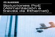 Soluciones PoE (Alimentación a través de Ethernet)