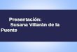 Presentación: Susana Villarán de la Puente