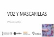 MASCARILLAS Y VOZ - gva.es