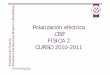 Polarización eléctricaPolarización eléctrica C6B FÍSICA 2 