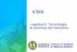 Legaltech: Tecnología al servicio del Derecho