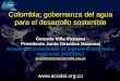 Colombia; gobernanza del agua para el desarrollo sostenible