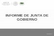 INFORME DE JUNTA DE GOBIERNO