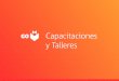 Capacitaciones y Talleres - goempresas.com.ar