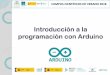 Introducción a la programación con Arduino