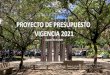 PROYECTO DE PRESUPUESTO VIGENCIA 2021 - EAFIT