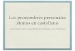 Los pronombres personales átonos en castellano