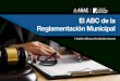 El ABC de la Reglamentación Municipal