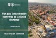 Plan para la reactivación económica de la Ciudad de México