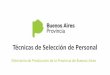 Técnicas de Selección de Personal - Buenos Aires Province