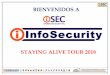 STAYING ALIVE TOUR 2018 - INFOSECURITY VIP