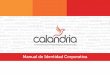 Manual de Identidad Corporativa - Calandria