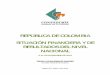REPÚBLICA DE COLOMBIA SITUACIÓN FINANCIERA Y DE …