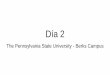 Día 2 - Pennsylvania State University