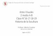 Artes Visuales 2 medio A-B Clase N°16-17-18-19 Historia de 