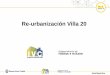 Re-urbanización Villa 20 - Instituto de Vivienda de la Ciudad