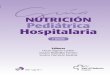 NUTRICIÓN NUTRICIÓN PEDIÁTRICA HOSPITALARIA Hospitalaria 