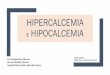 HIPERCALCEMIA E HIPOCALCEMIA - gva.es
