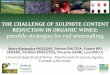 The challenge of sulphite content reduction in organic 