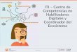 ITI Centro de Competencias en Habilitadores Digitales y 