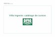 Villa Ingenio: catálogo de cursos
