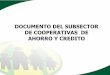 DOCUMENTO DEL SUBSECTOR DE COOPERATIVAS DE AHORRO …