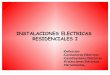 INSTALACIONES ELECTRICAS RESIDENCIALES I