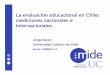 La evaluación educacional en Chile: mediciones nacionales 
