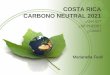 COSTA RICA CARBONO NEUTRAL 2021 - cambioclimatico.go.cr
