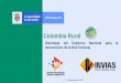 Colombia Rural Estrategia del Gobierno Nacional para la 
